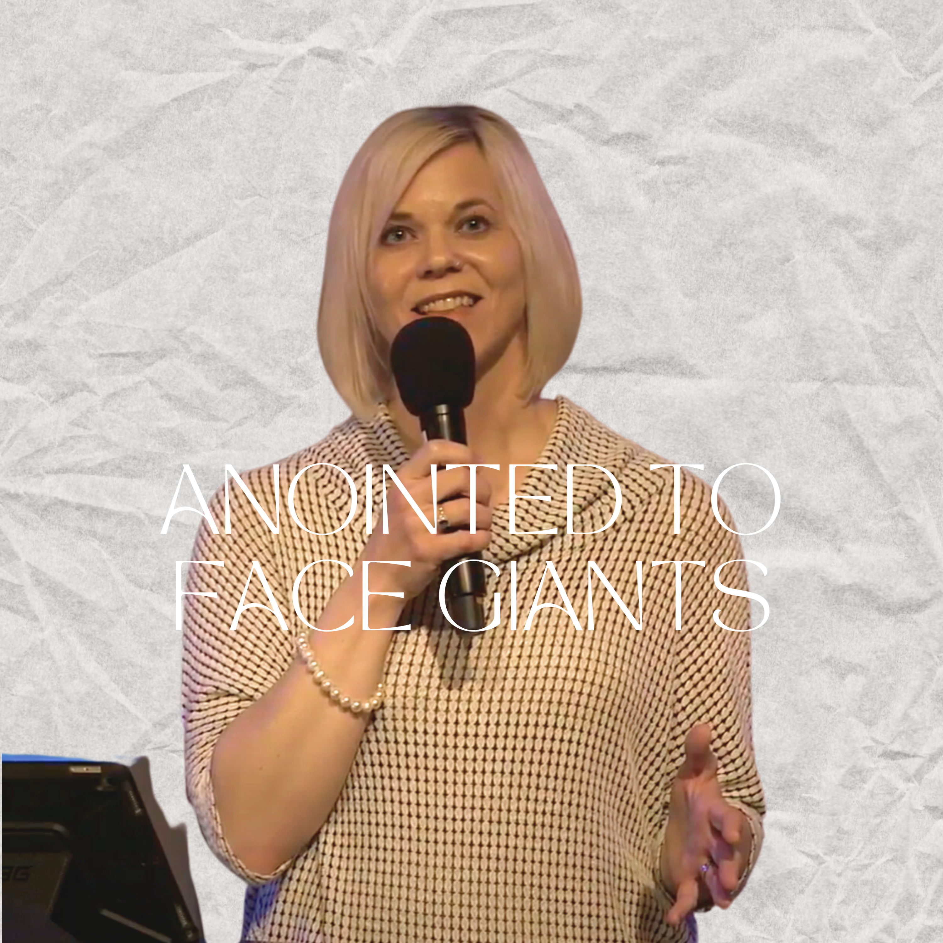 Anointed to Face Giants